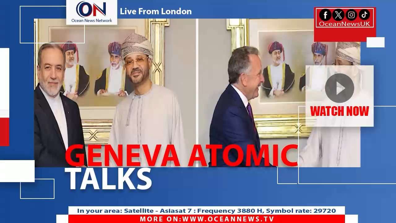 U.S Iran Nuclear Talks Resume in Geneva as Benjamin Netanyahu Demands Full Dismantling