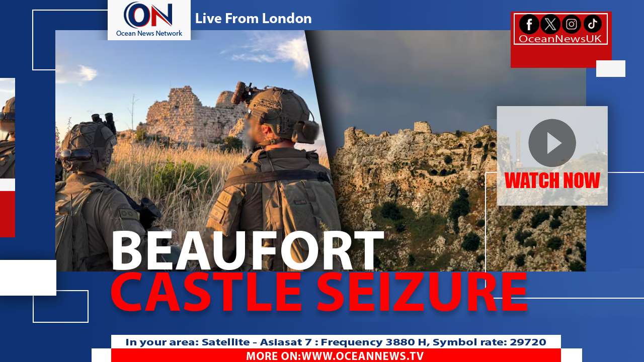 Israeli Forces Capture Beaufort Castle in Lebanon Escalation