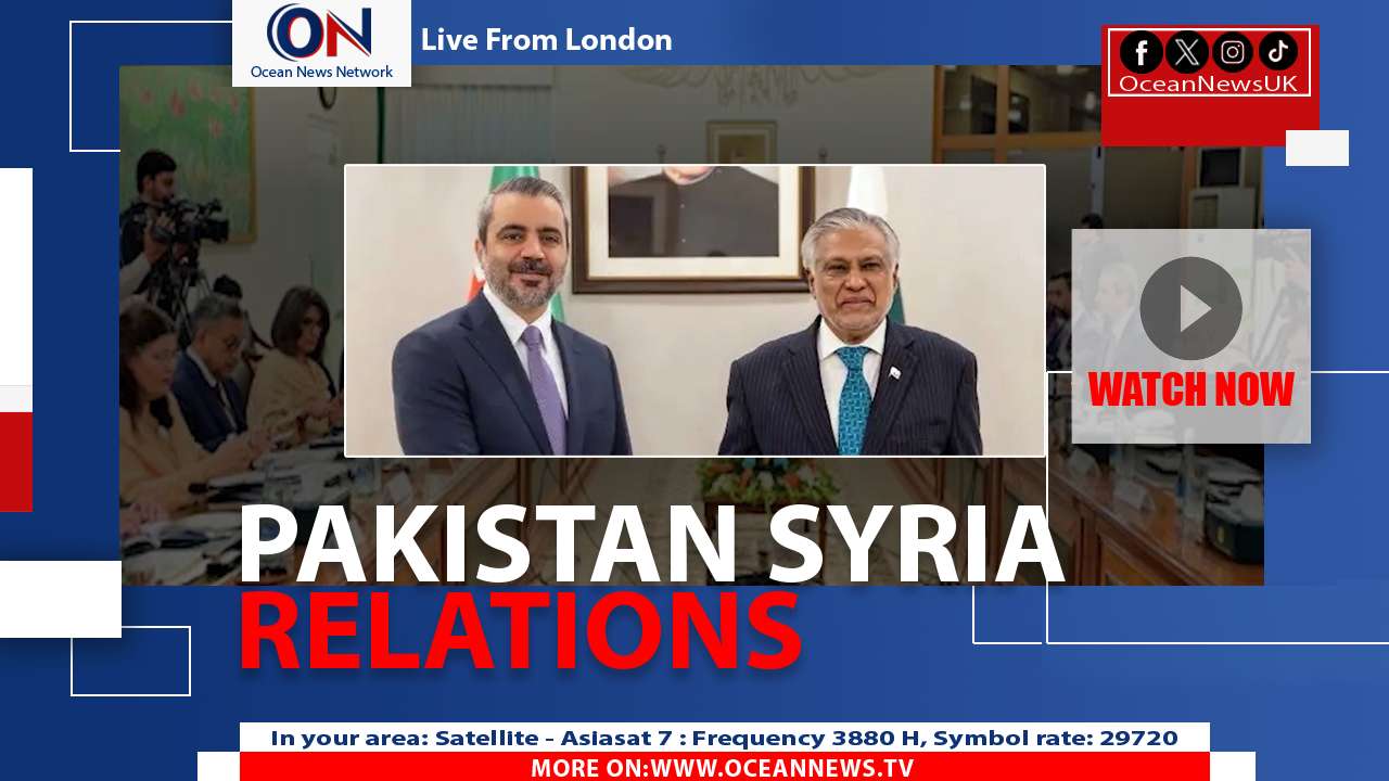 Pakistan Reaffirms Support for Syria in High-Level Talks