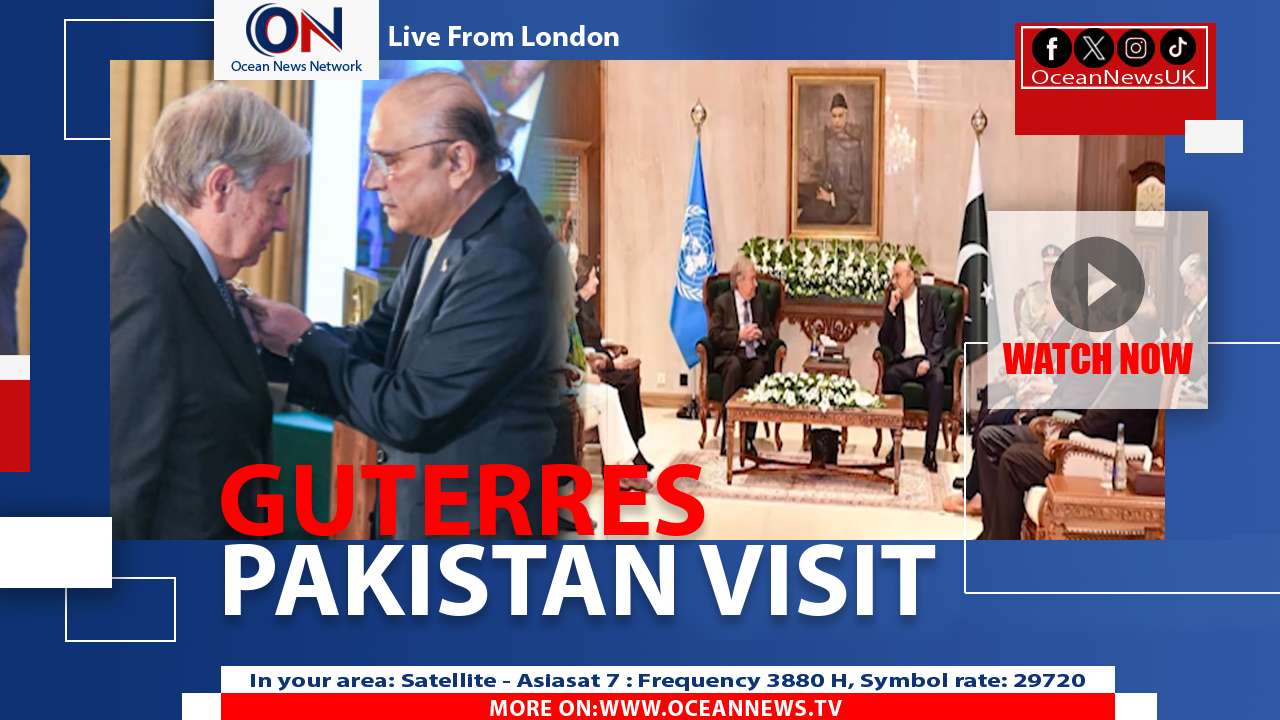 Guterres Pakistan Visit